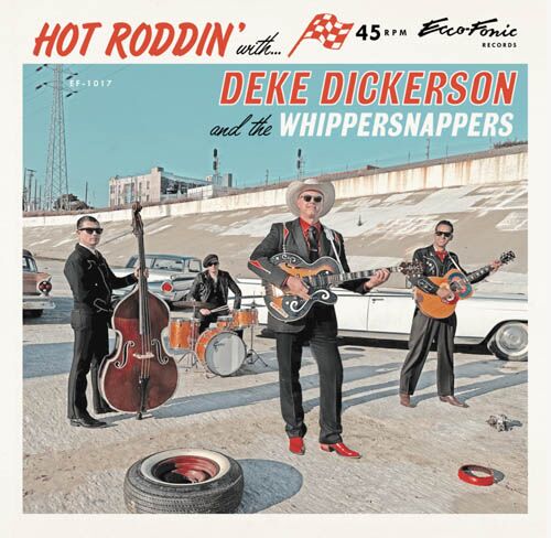 Hot Roddin’ with Deke Dickerson and the Whippersnappers